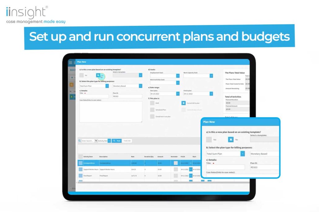 iinsight® simplifies this process by allowing you to set up and run concurrent plans and budgets