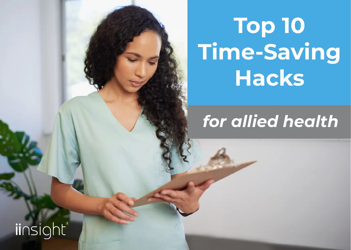 Top 10 Time-Saving Hacks for Allied Health Professionals: Streamline Your Workflow Today!