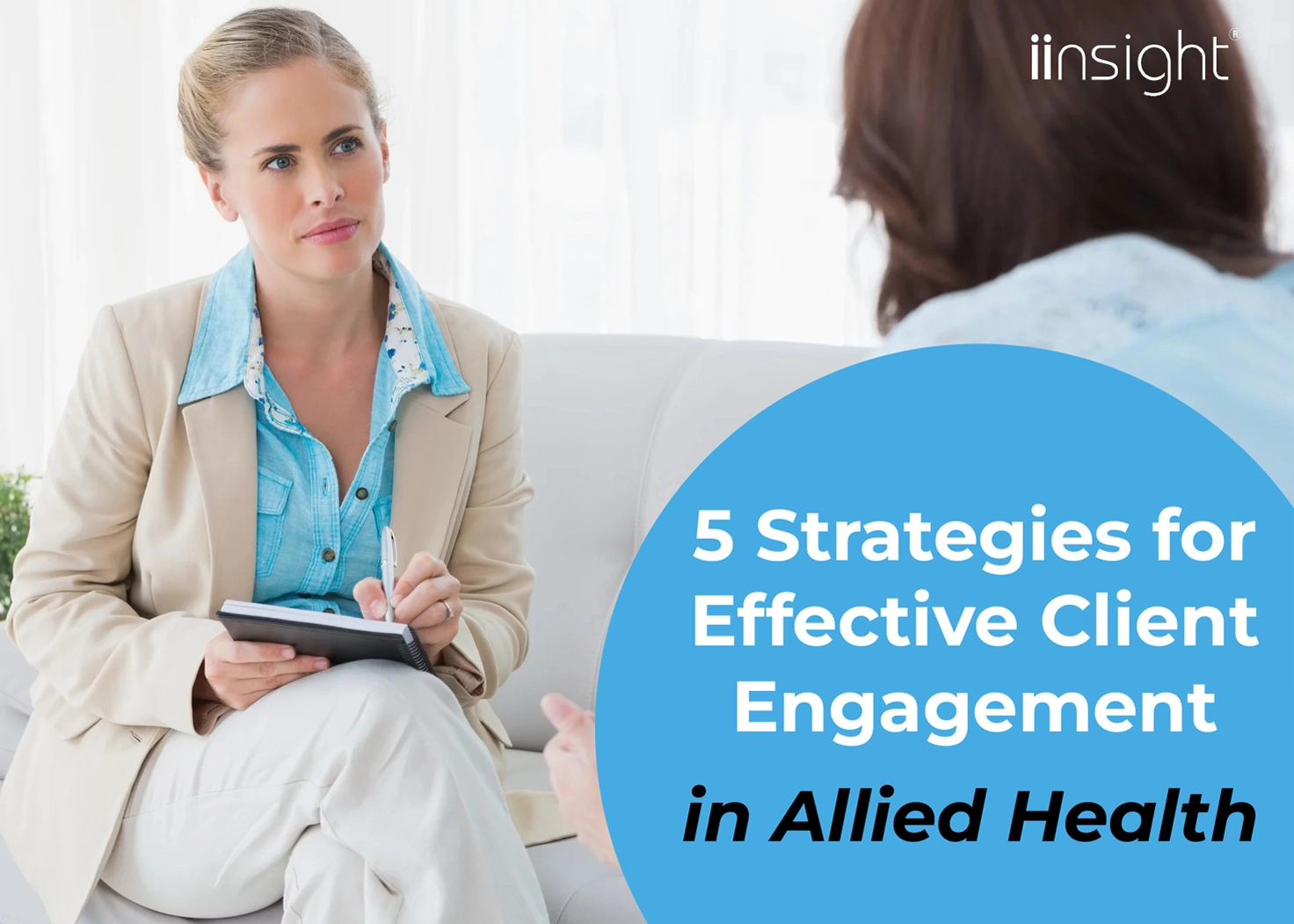 5 Strategies for Effective Client Engagement in Allied Health
