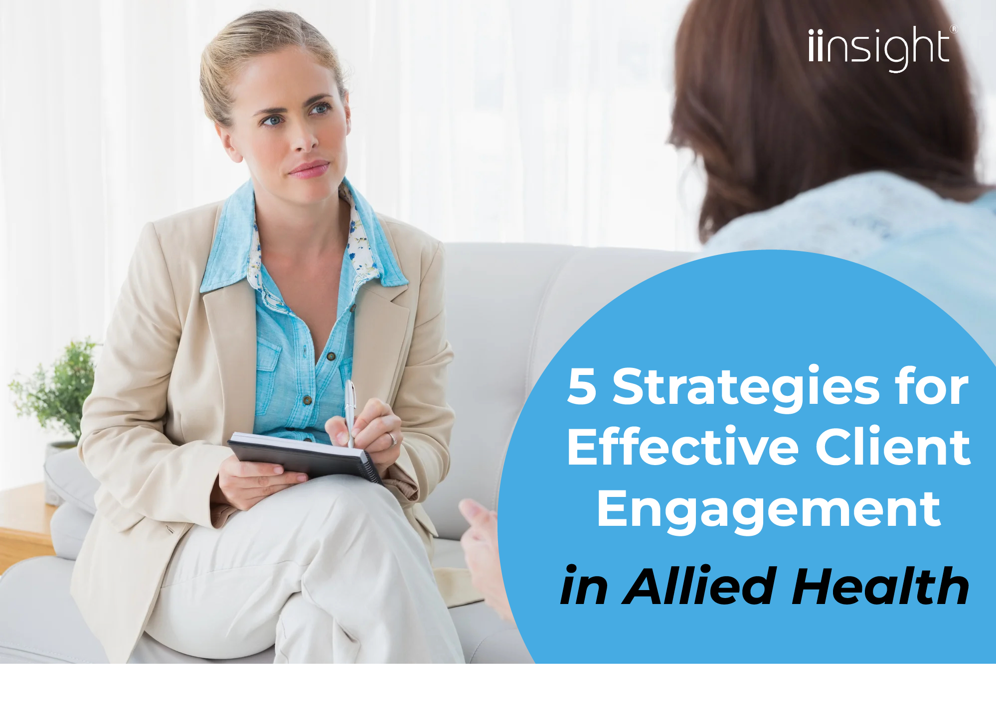 5 Strategies for Effective Client Engagement in Allied Health